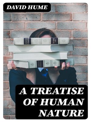 cover image of A Treatise of Human Nature